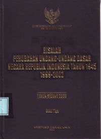 Risalah Perubahan Undang-Undang Dasar Negara RI Tahun 1999-2002 (Buku 3)