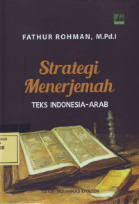 Strategi Menerjemah Teks Indonesia-Arab