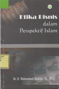 Etika Bisnis dalam Perspektif Islam