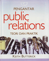 Pengantar Public Relations: Teori dan Praktik
