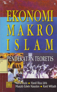 Ekonomi Makro Islam: pendekatan teoritis