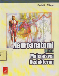 Neuroanatomi untuk Mahasiswa Kedokteran