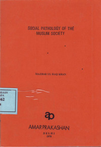 Social Pathology of The Muslim Society