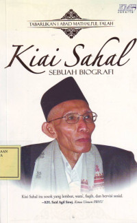 Kiai Sahal sebuah Biografi