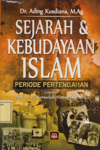 Sejarah & Kebudayaan Islam: Periode Pertengahan