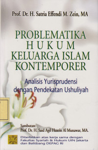 Problematika Hukum Keluarga Islam Kontemporer: Analisis Yurisprudensi dengan Pendekatan Ushuliyah