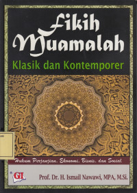 Fikih Muamalah: Klasik dan Kontemporer