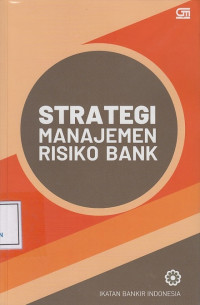 Strategi Manajemen Risiko Bank