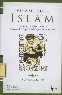 Filantropi Islam: Sejarah dan Kontestasi Masyarakat Sipil dan Negara di Indonesia