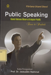 Public Speaking: Kunci Sukses Bicara di Depan Publik