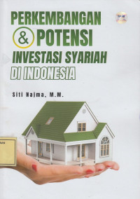 Perkembangan & Potensi Investasi Syariah di Indonesia