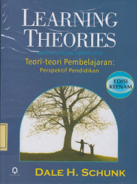 Learning Theories an Educational Perspective: Teori-Teori Pembelajaran: Perspektif Pendidikan