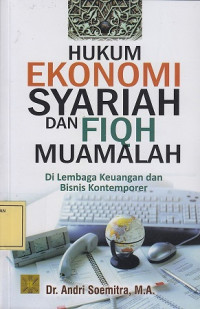 Hukum Ekonomi Syariah dan Fiqh Muamalah di Lembaga Keuangan dan Bisnis Kontemporer