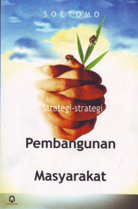 Strategi-strategi Pembangunan Masyarakat