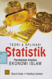 Teori & Aplikasi Statistik: Pendekatan Ekonomi Islam