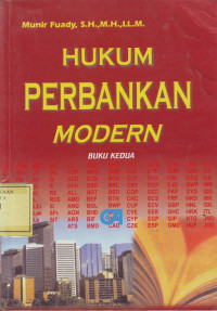 Hukum Perbankan Modern; Buku Kedua