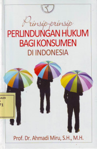 Prinsip-Prinsip Perlindungan Hukum bagi Konsumen di Indonesia
