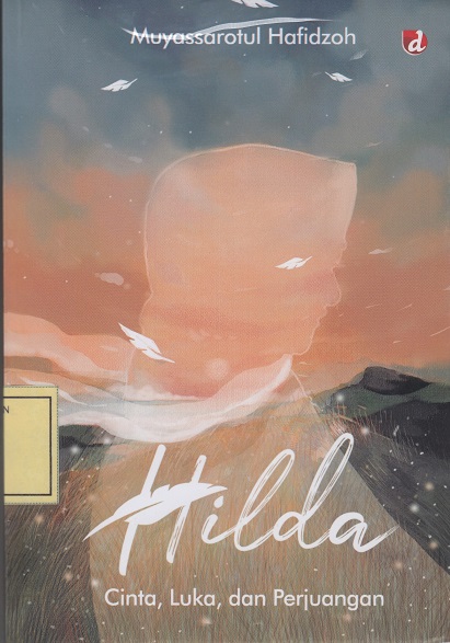Hilda: Cinta, Luka dan Perjuangan