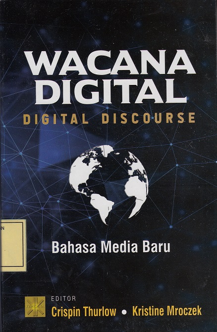 Wacana Digital (Digital Discourse): Bahasa Media Baru