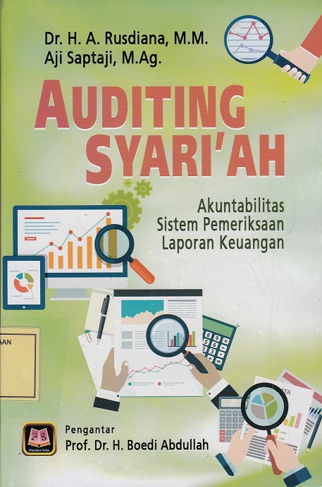 Auditing Syariah: Akuntabilitas Sistem Pemeriksaan Laporan Keuangan