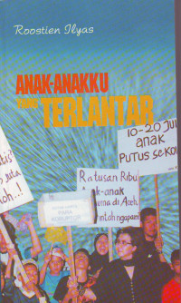 Anak-anakkku yang Terlantar
