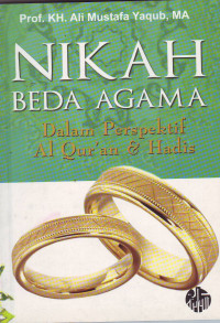 Nikah beda agam dalam perspektif al-qur