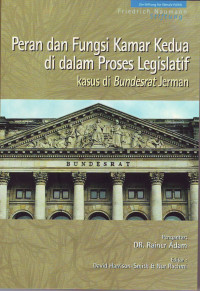 Peran dan Fungsi Kamar kedua di dalam Proses Legislatif kasus di bundesrat Jerman