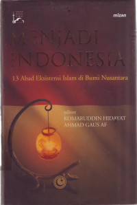 Menjadi Indonesia