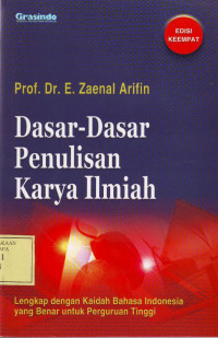 Dasar-Dasar Penulisan Karya Ilmiah