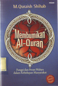 Membumikan Al-Qur