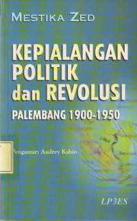 Kepialangan, Politik dan revolusi