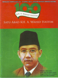 Majalah Tempo: Liputan Khusus Satu Abad KH. A. Wahid Hasyim