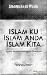 Islamku Islam Anda Islam Kita