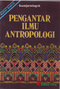 Pengantar Ilmu Antropologi