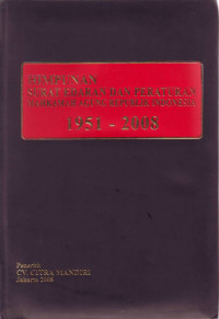 Himpunan Surat Edaran & Peraturan Mahkamah Agung RI 1951-2008