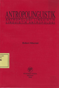 Antropolinguistik; Antropologi Linguistik, Linguistik Antropologi