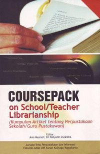 Coursepack on School/Teacher Librarianship