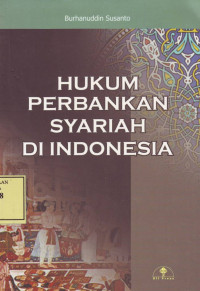 Hukum Perbankan Syariah Di Indonesia