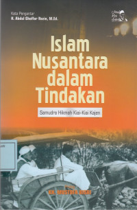 Islam Nusantara dalam Tindakan: Samudra Hikmah Kiai-Kiai Kajen