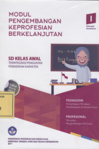 Modul Pengembangan Keprofesian Berkelanjutan: SD Kelas Awal I