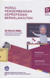 Modul Pengembangan Keprofesian Berkelanjutan: SD Kelas Awal D