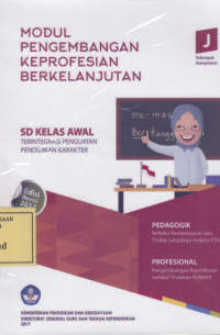 Modul Pengembangan Keprofesian Berkelanjutan: SD Kelas Awal J