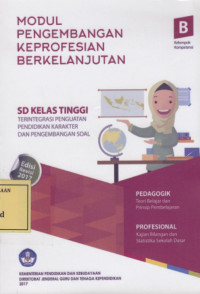 Modul Pengembangan Keprofesian Berkelanjutan: SD Kelas Tinggi B