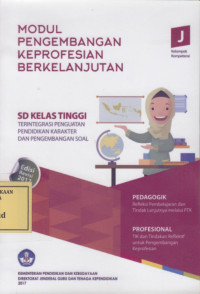 Modul Pengembangan Keprofesian Berkelanjutan: SD Kelas Tinggi J