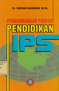 Pengembangan Profesi Pendidikan IPS