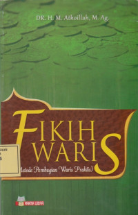 Fikih Waris (Metode Pembagian Waris Praktis)