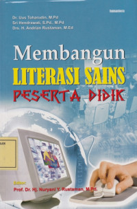 Membangun Literasi Sains Peserta Didik