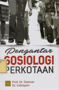 Pengantar Sosiologi Perkotaan