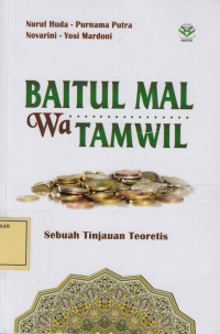 Baitul Mal wa Tamwil: Sebuah Tinjauan Teoretis