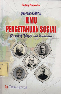 Pembelajaran Ilmu Pengetahuan Sosial: Perspektif Filosofi dan Kurikulum